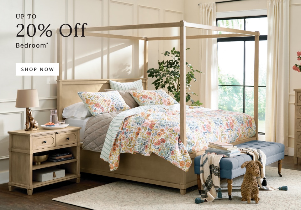 Up to 20% Off Bedroom | Shop Now